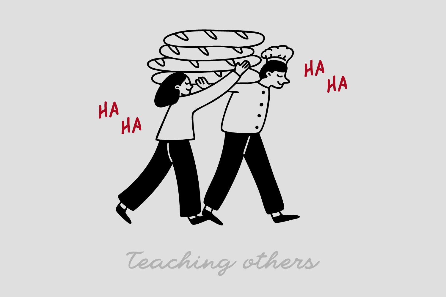 Two people, a woman and a man dressed as a chef, are laughing while carrying large pizza. The woman is pushing the man's back, and they are both smiling and laughing, with the words 'HA HA' in red beside them. The text 'Teaching others' is written at the bottom of the image.