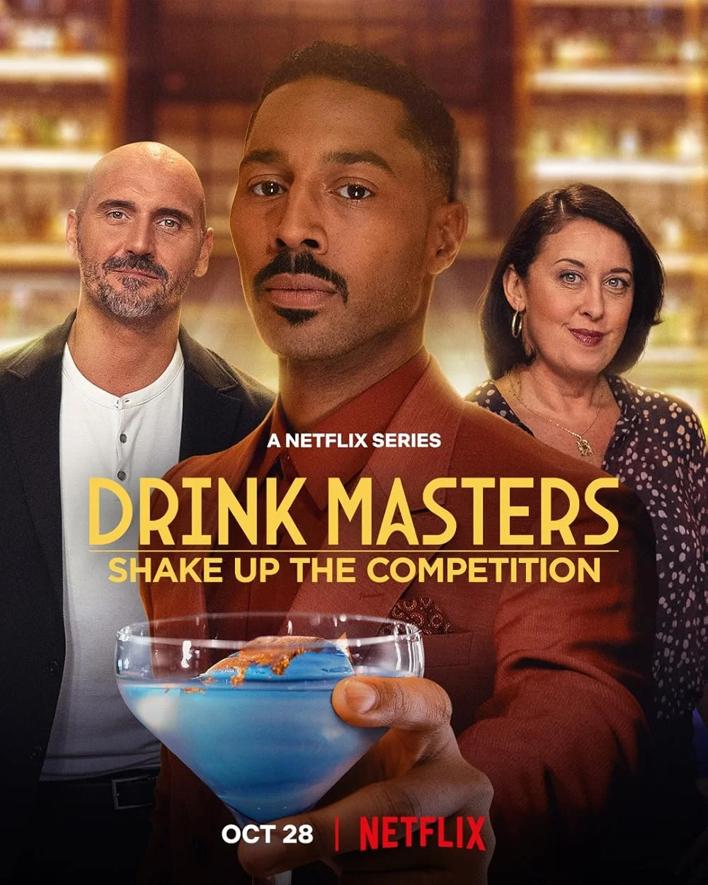 Poster for the Netflix series "Drink Masters" featuring three people, with the central man holding a cocktail glass. The background is blurred with shelves, and the poster includes text about the release date, October 28.
