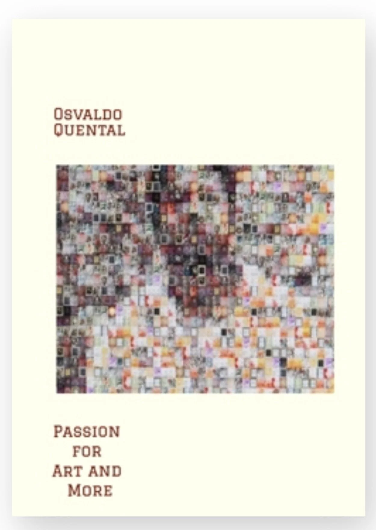 Book : Passion  For Art And More by Osvaldo Quental