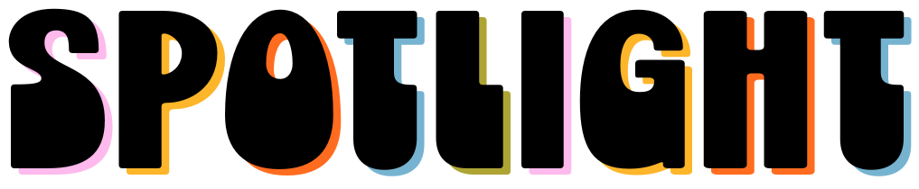 Colorful text spelling 'SPOTLIGHT' in a stylized font with bright and pastel colors