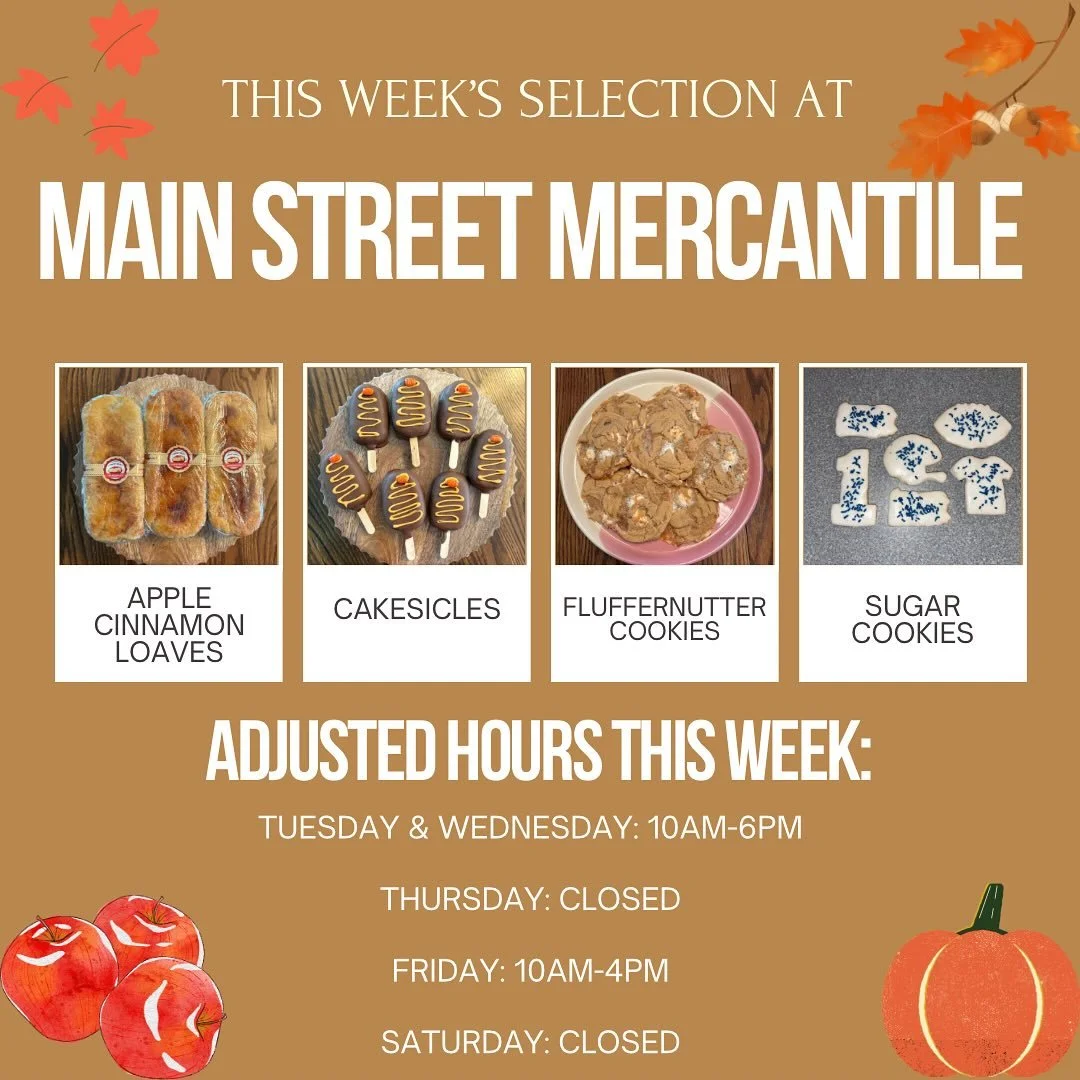 I have lots of goodies this week at Main Street Mercantile! Stop in and grab some!🍎🧡🍂