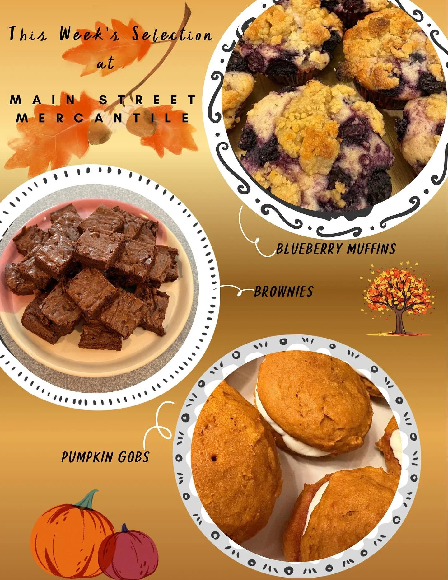 Stop in this week for a sweet treat @mainstreetmercantileba ! The pumpkin gobs sold out the last time, so make sure you get yours before they&rsquo;re gone!🧡