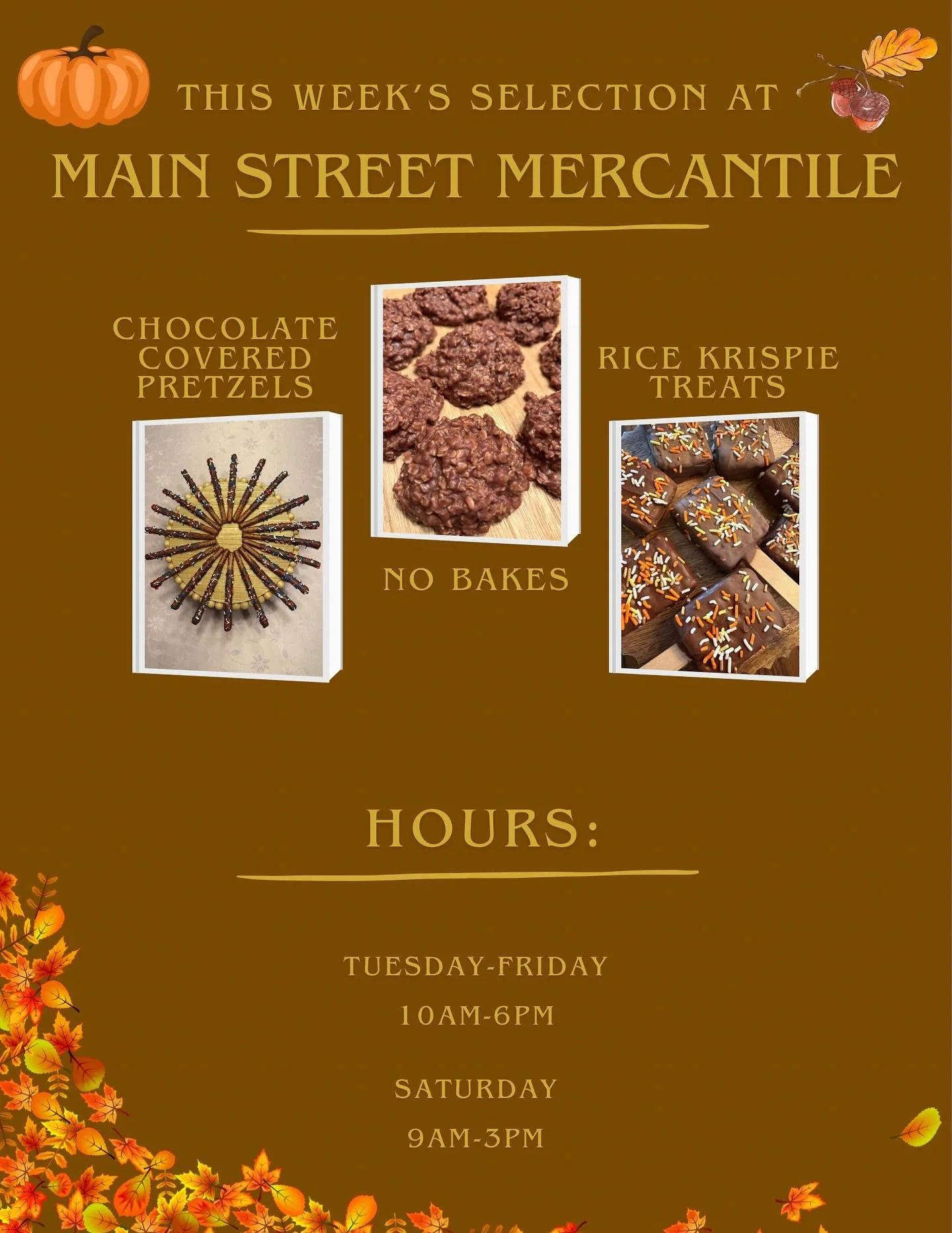 Don&rsquo;t forget to stop @mainstreetmercantileba this week and grab some goodies!🍫🧡