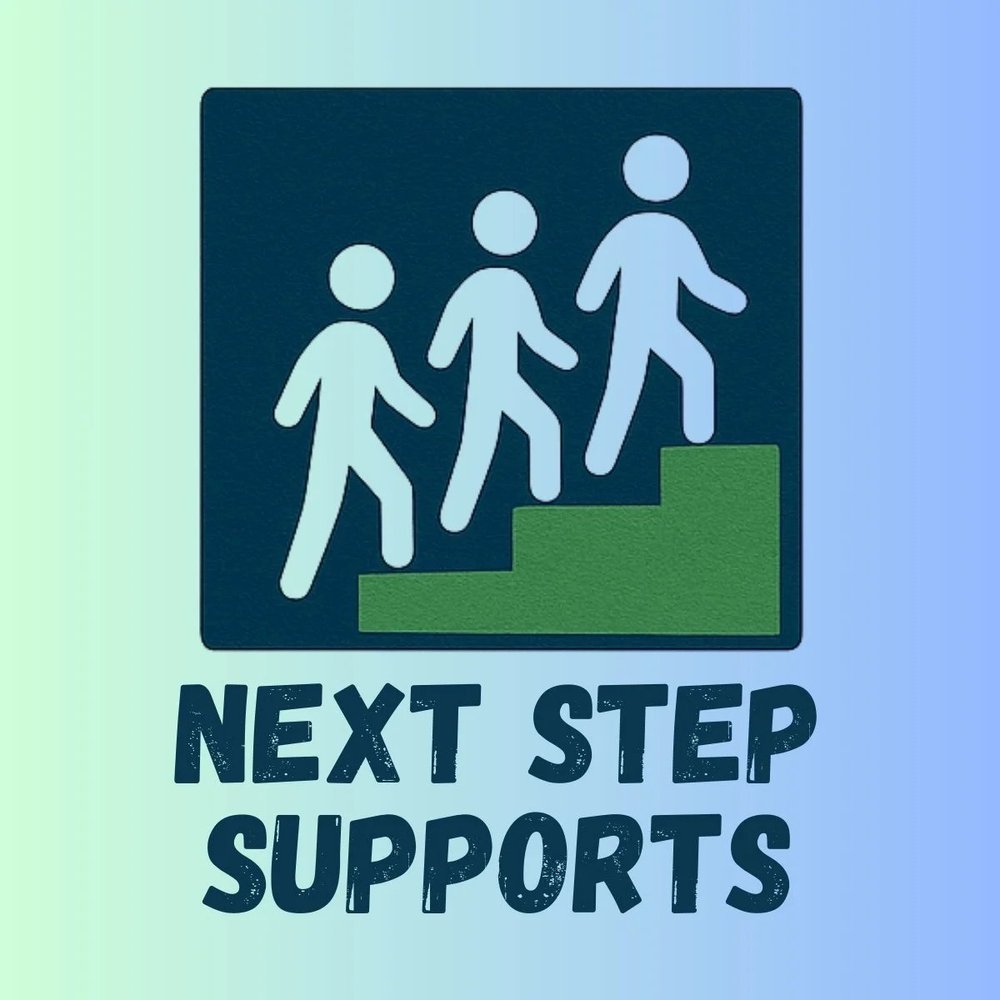 Next Step Supports | When You're Ready... We're Here