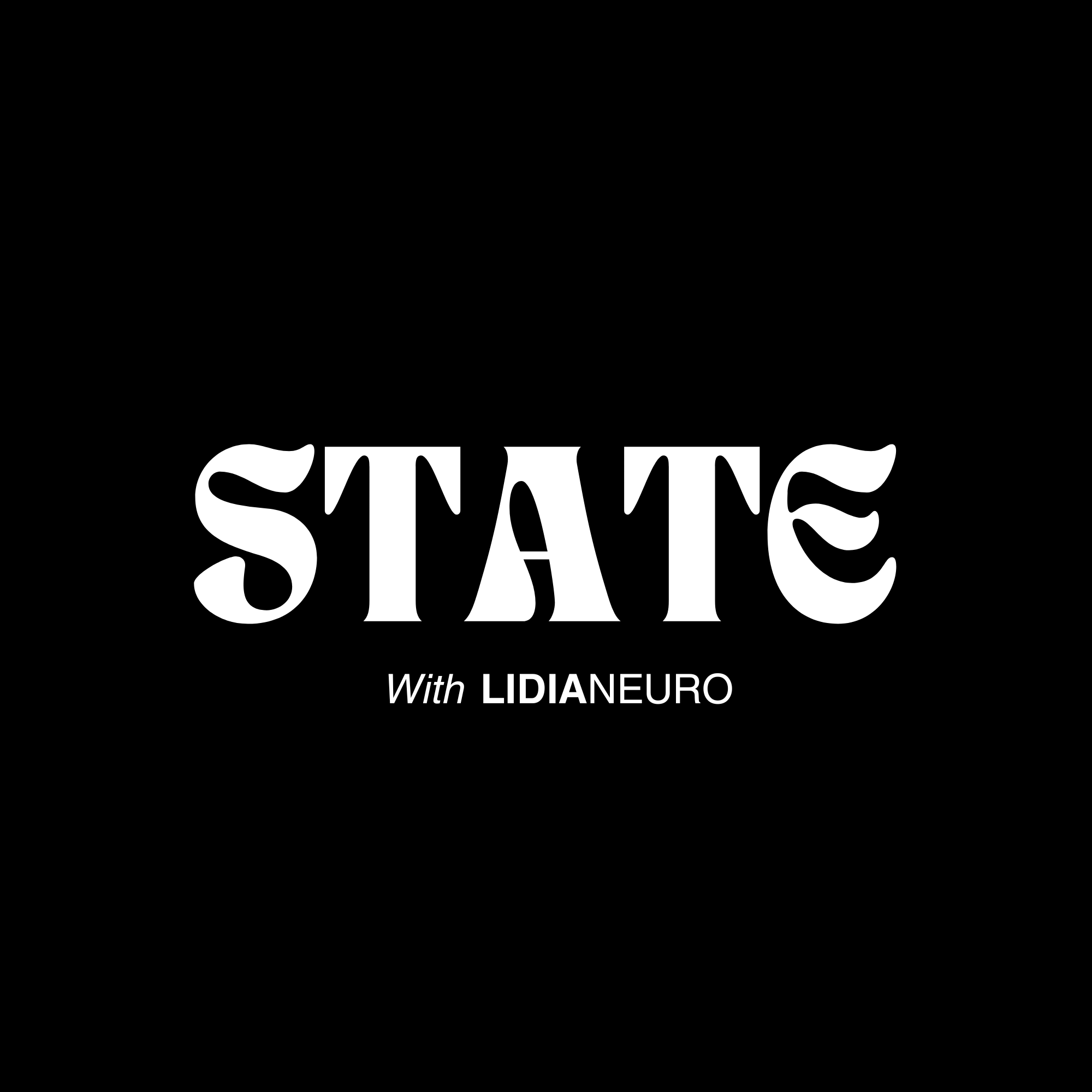 Pochette du podcast STATE par LidiaNeuro