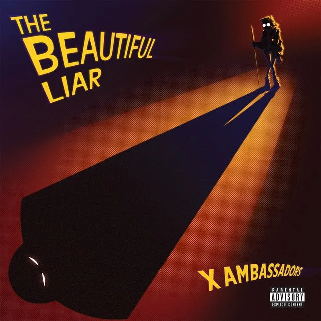 X Ambassadors - "The Beautiful Liar" (Engineer)