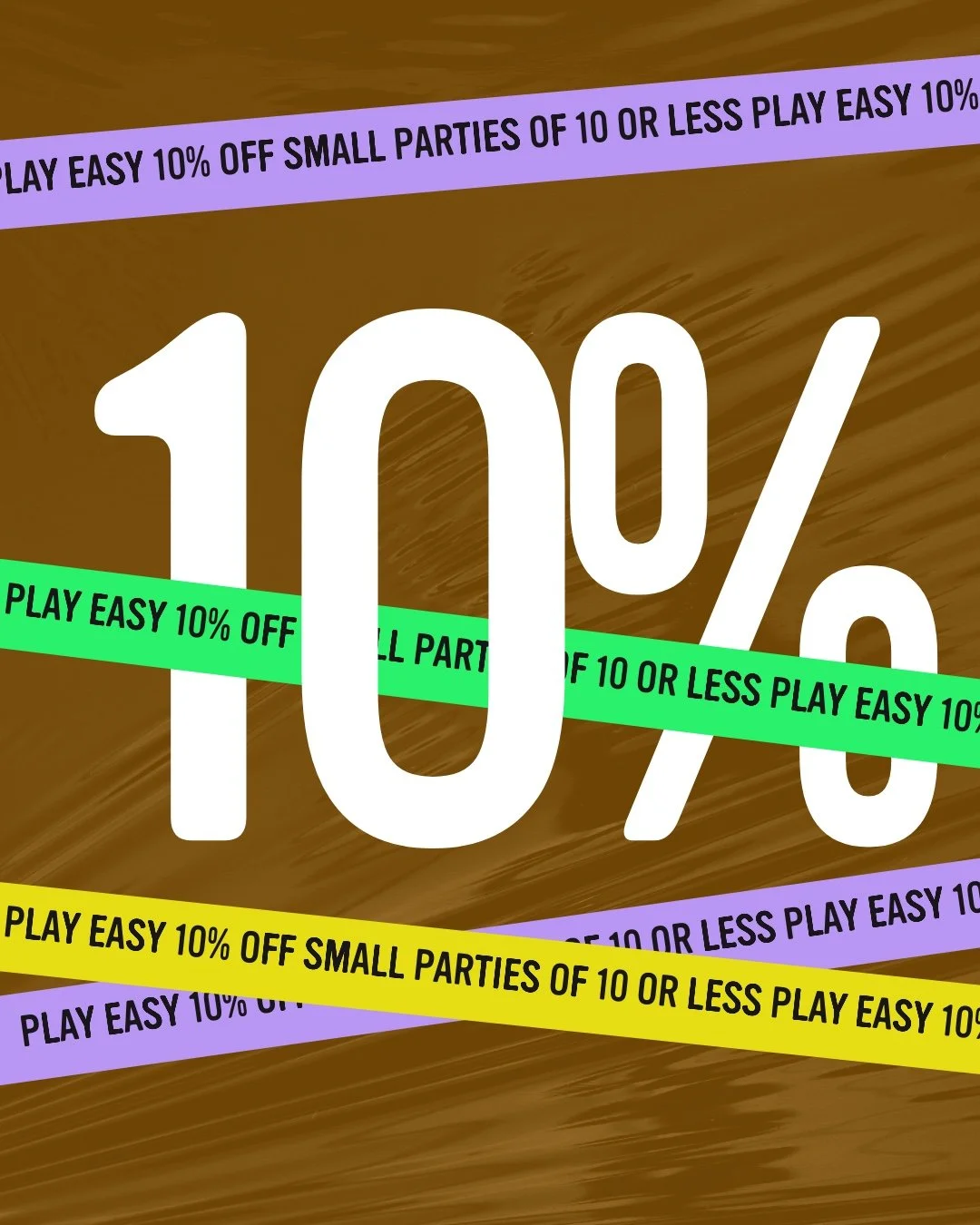 EASY PLAY DISCOUNT COUPON - SMALL PARTY DISCOUNT