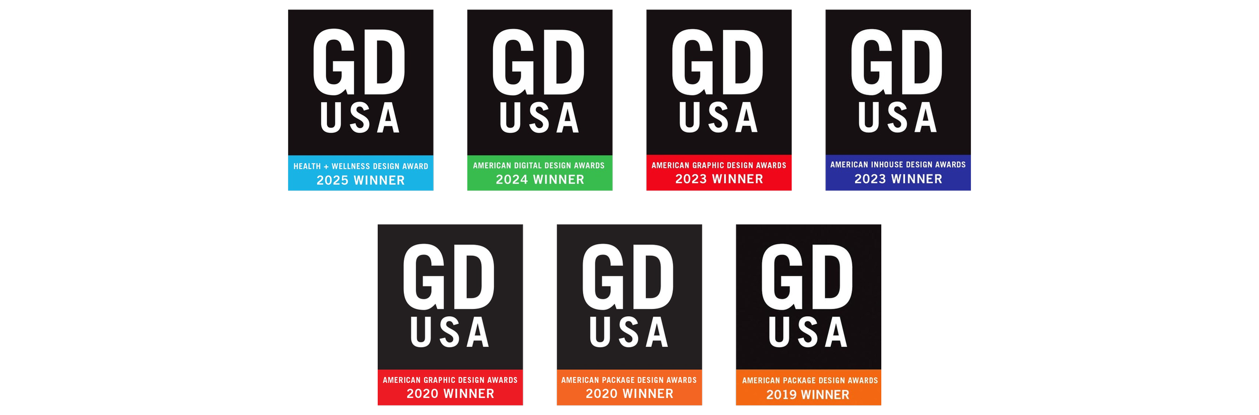 GDUSA winner badges: 2025 Health + Wellness, 2024 American Digital Design, 2023 American Graphic Design, 2023 American Inhouse Design, 2020 American Graphic Design, 2020 and 2019 American Package Design