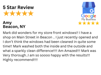 5 Star Customer Review Storefront Window Cleaning in Beacon, NY