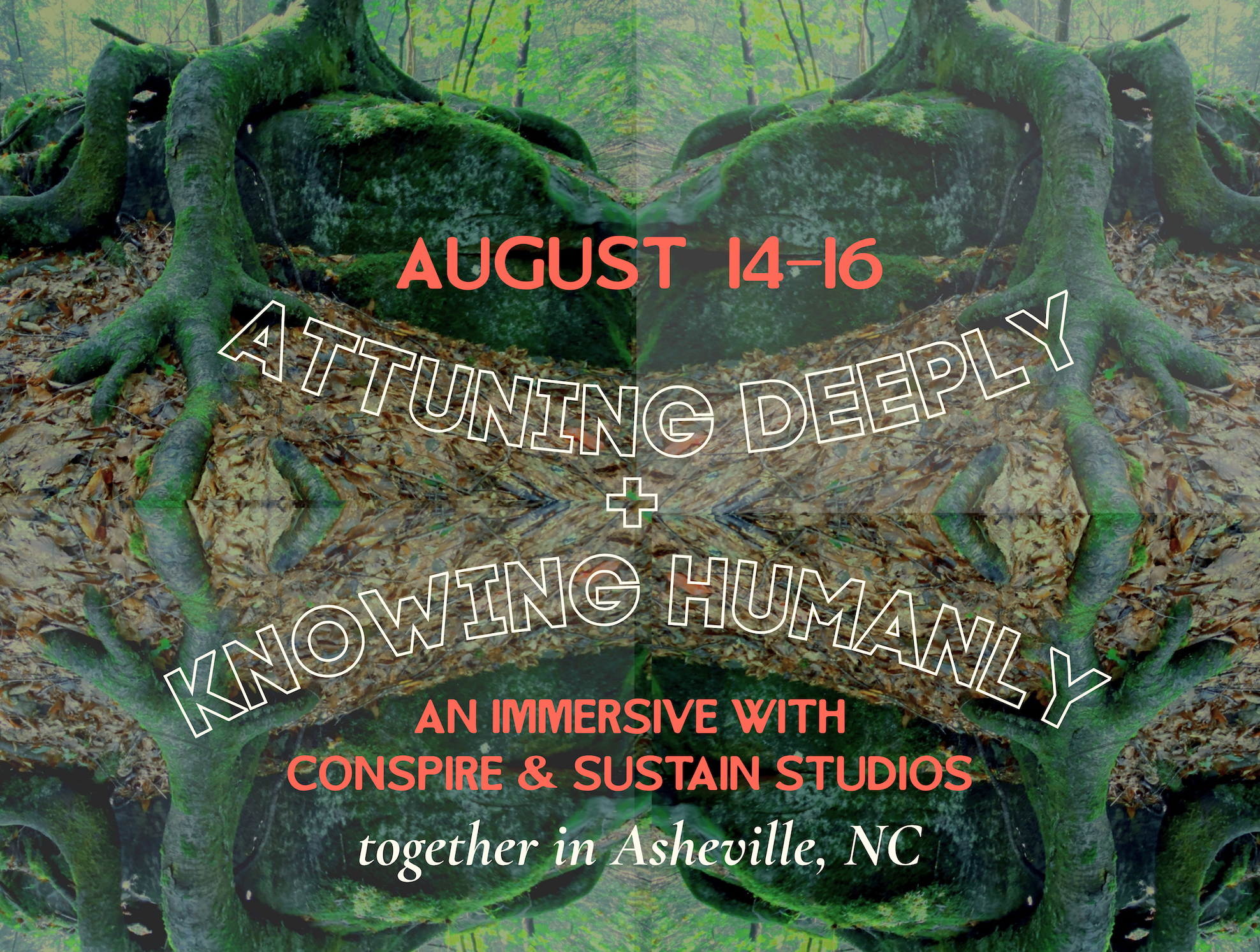 Attuning Deeply & Knowing Humanly Immersive