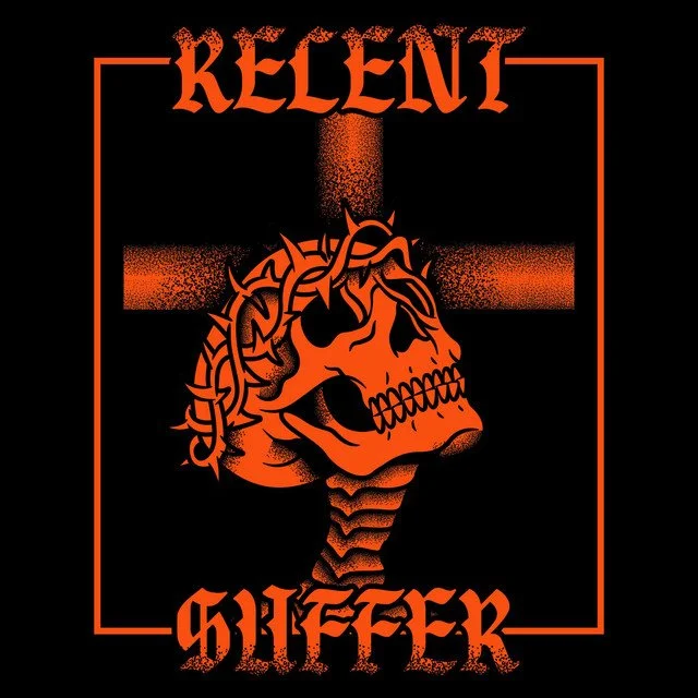 Relent: “Suffer” EP Review
