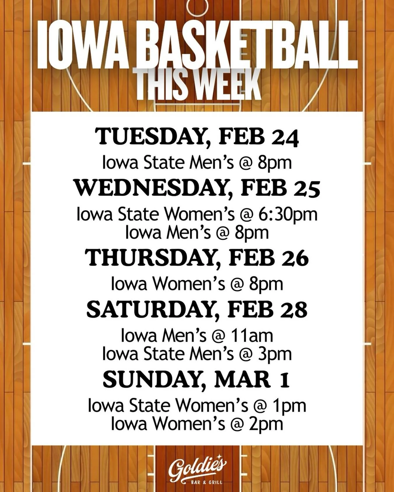 Goldie&rsquo;s has your weekly basketball schedule right here🤩🏀

#goldiesbargrill #westdesmoines #iowabasketball #sportsbar #collegebasketball