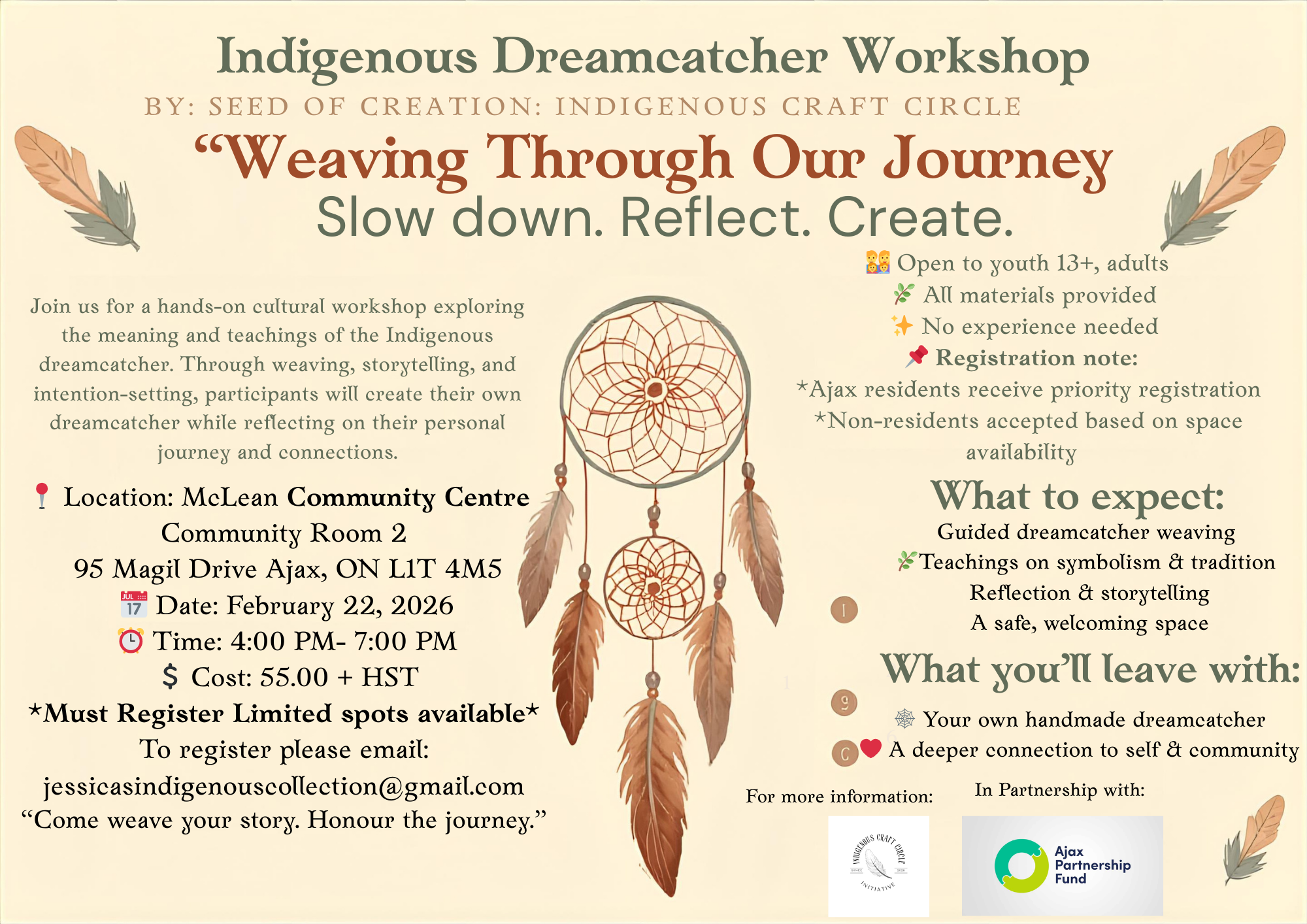 A flyer for an Indigenous Dreamcatcher Workshop featuring a background with feathers and a large dreamcatcher at the center. The event details include the location, date, time, cost, and registration information, along with descriptions of what to expect from the workshop, such as weaving and storytelling.