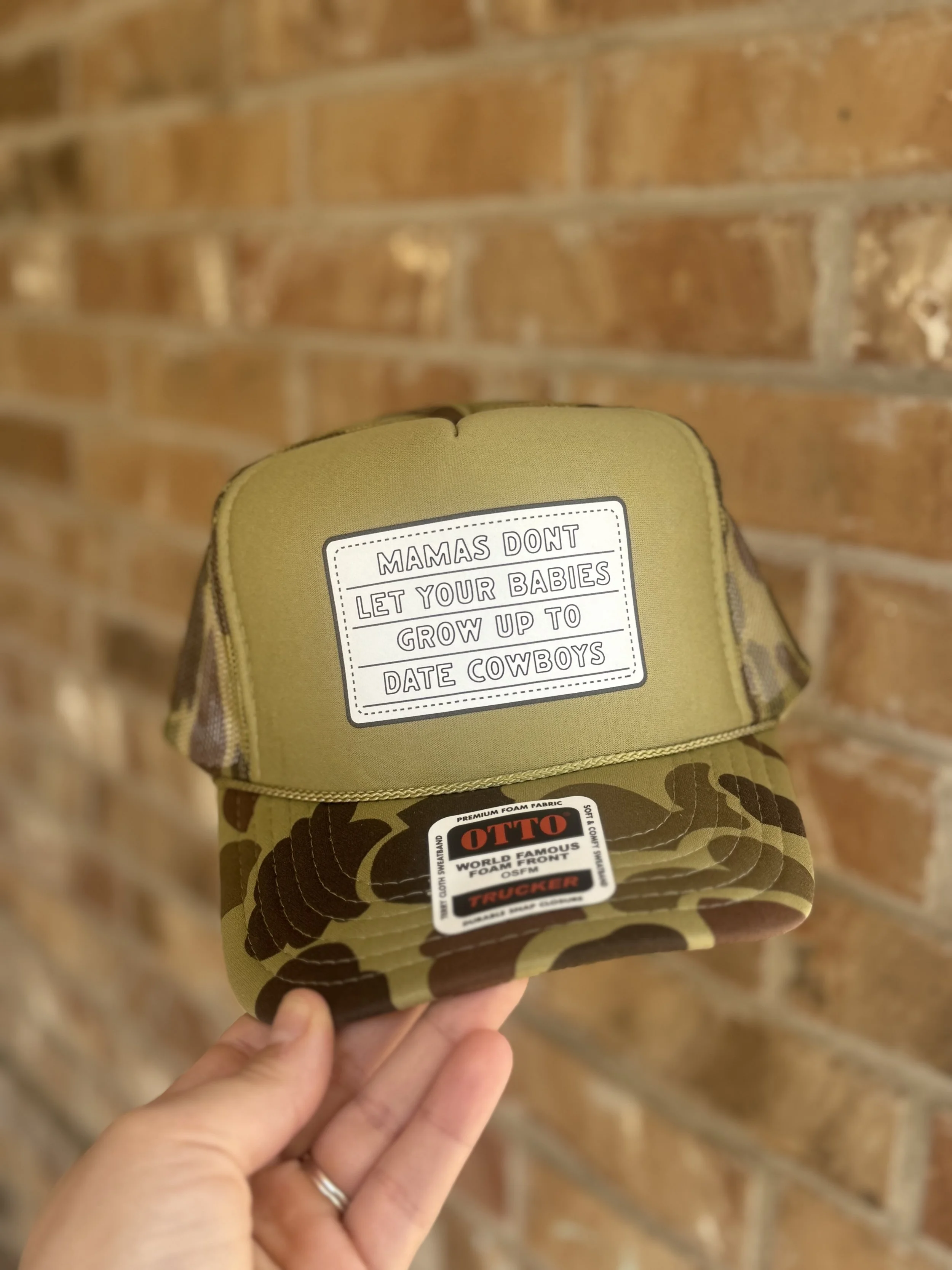 “Mamas Don’t Let Your Babies Grow Up to Date Cowboys” Trucker Hat