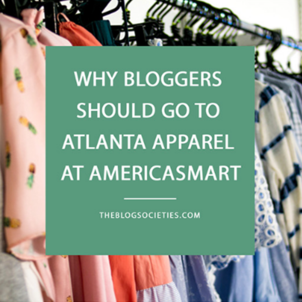 Positioning Atlanta Apparel as a Resource for Fashion Influencers