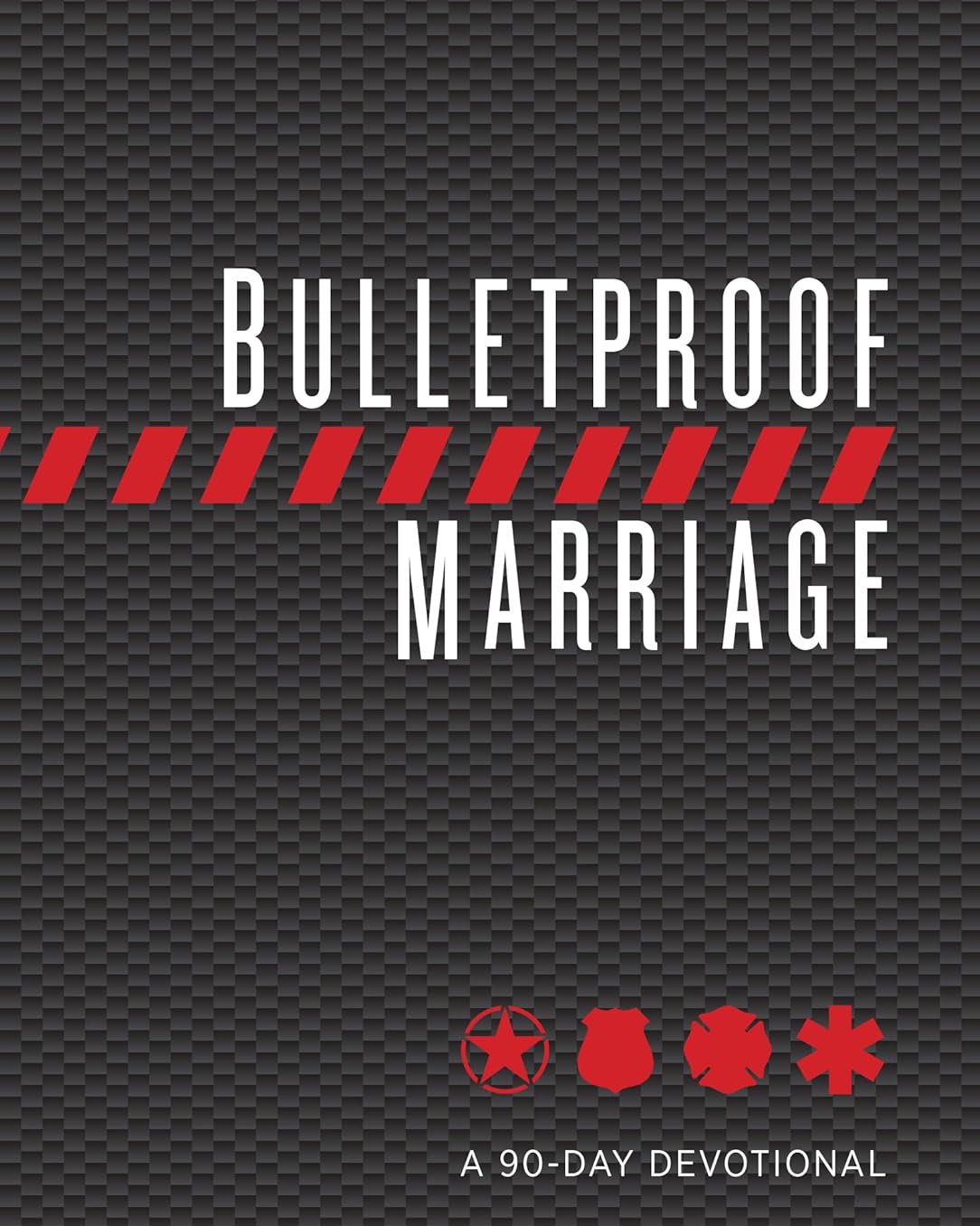 Bulletproof Marriage by Adam Davis