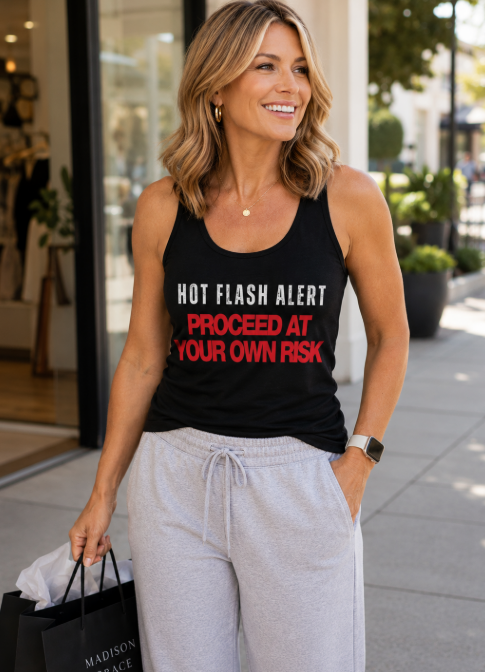 Hot Flash Alert - Proceed at Your Own Risk Tank in Black