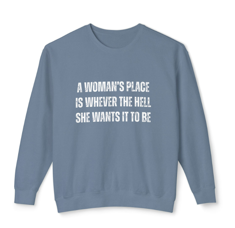 A Woman's Place Lightweight Crewneck Sweatshirt in Denim Blue