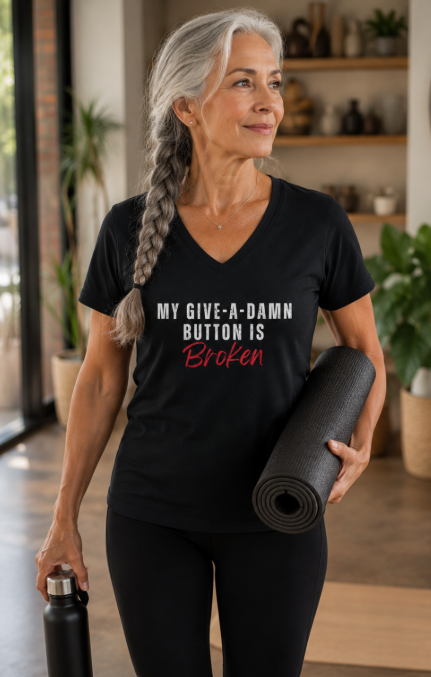 My Give-a-Damn Button Is Broken  V-Neck S/S Tshirt in Black Heather