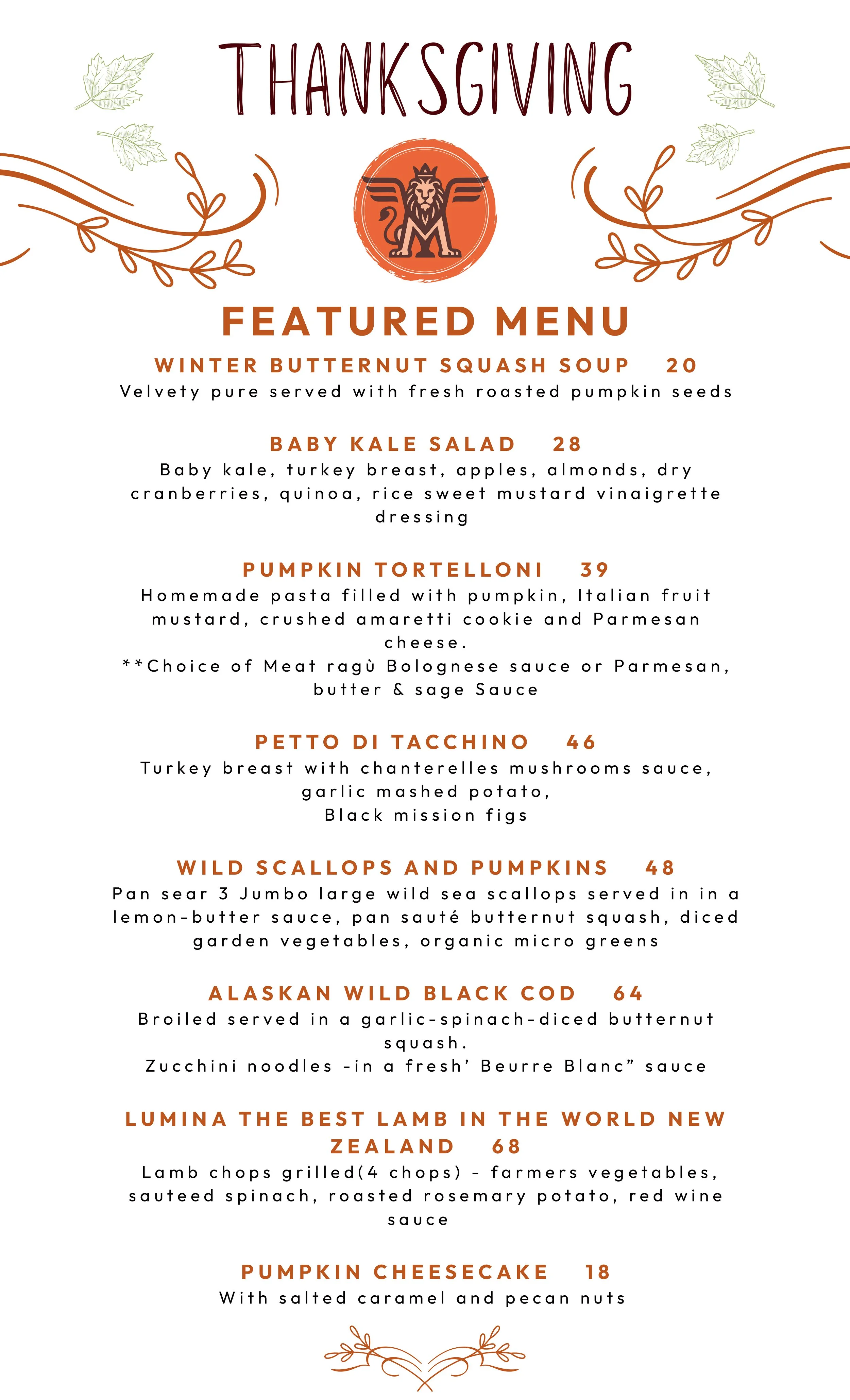 Thanksgiving themed menu with a list of dishes including Winter Butternut Squash Soup, Baby Kale Salad, Pumpkin Tortelloni, Petto di Tacchino, Wild Scallops and Pumpkins, Alaskan Wild Black Cod, Lumina the Best Lamb in the World New Zealand, Pumpkin Cheesecake. Decorated with leaves and a logo featuring a winged lion.