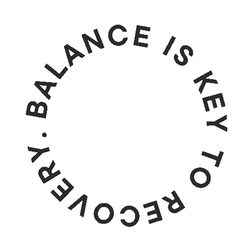 Text circle with the phrase 'Balance is key to recovery' on a gray background.