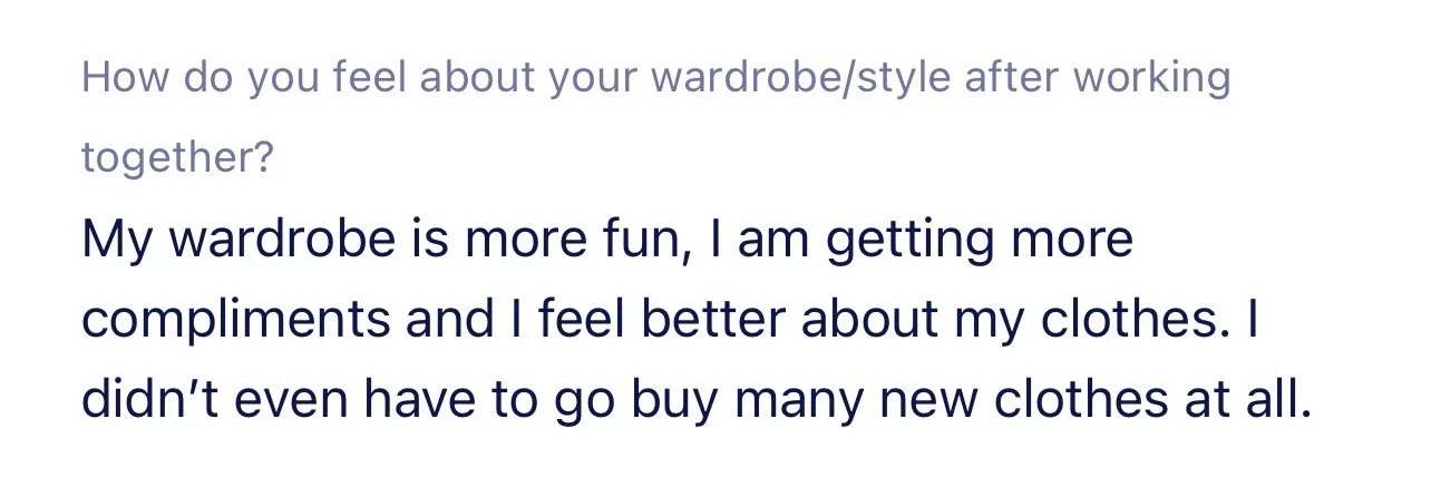 Screenshot of a text conversation about feeling better about style and wardrobe after working together, mentioning more compliments and less need to buy new clothes.