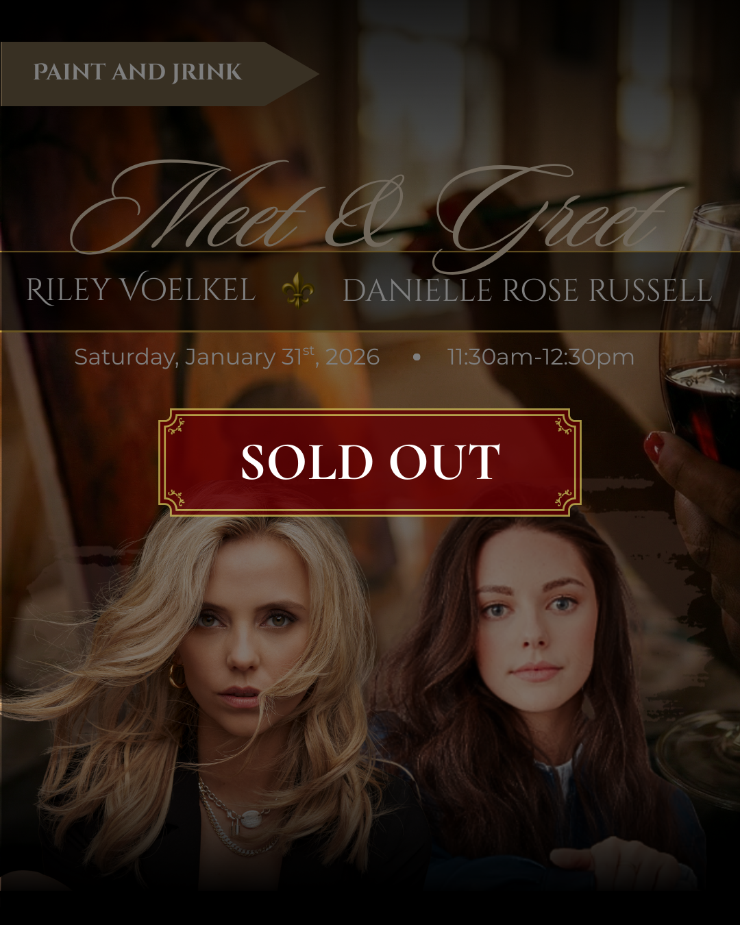 Paint and Jrink with Riley & Danielle