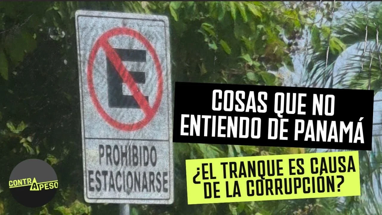 Cosas que no entiendo de Panamá: ¿por qué el tranque es culpa de la corrupción?