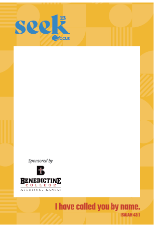 A church bulletin cover with a yellow background and blue text that says 'seek 23' and the Facebook logo. It includes a white space for a message or content, sponsored by Benedictine College in Atchison, Kansas, and has a Bible verse from Isaiah 43:1