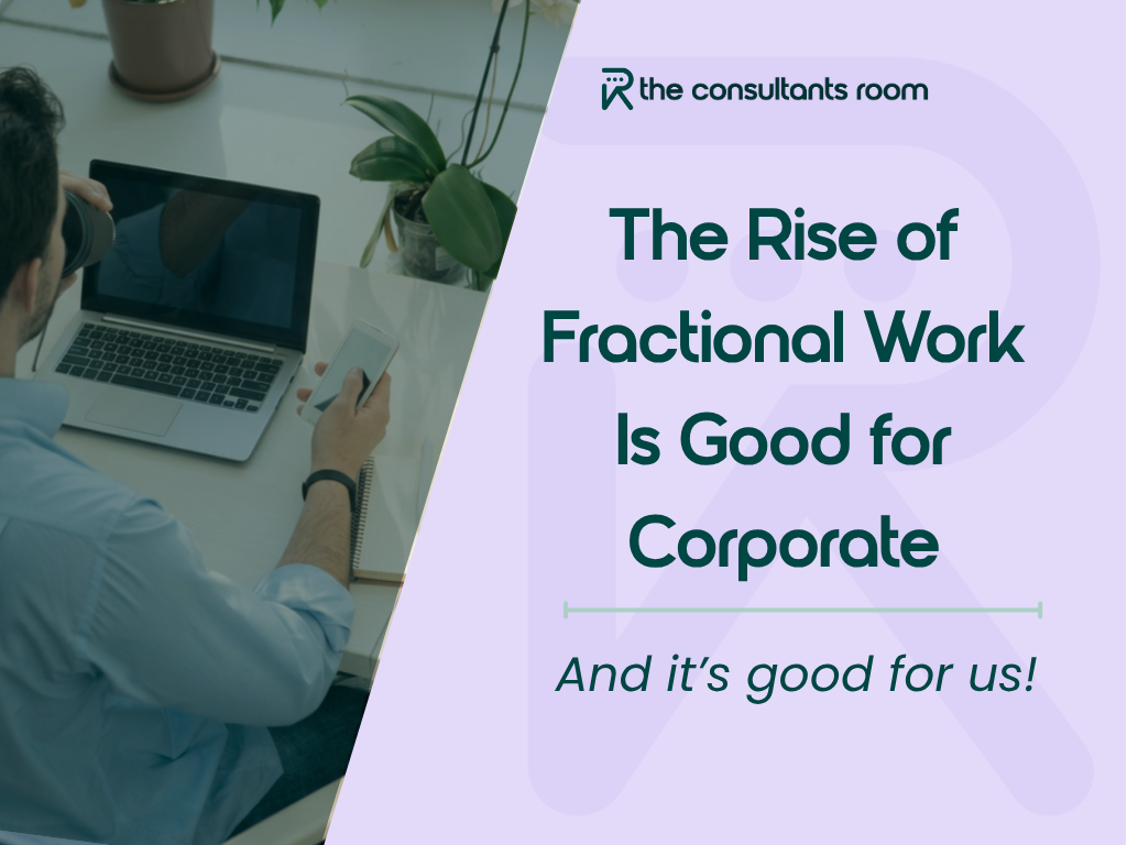 How Fractional Consulting is Changing the Future of Work