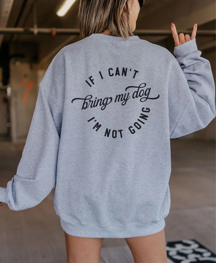 The Dog’s Coming Too Crewneck