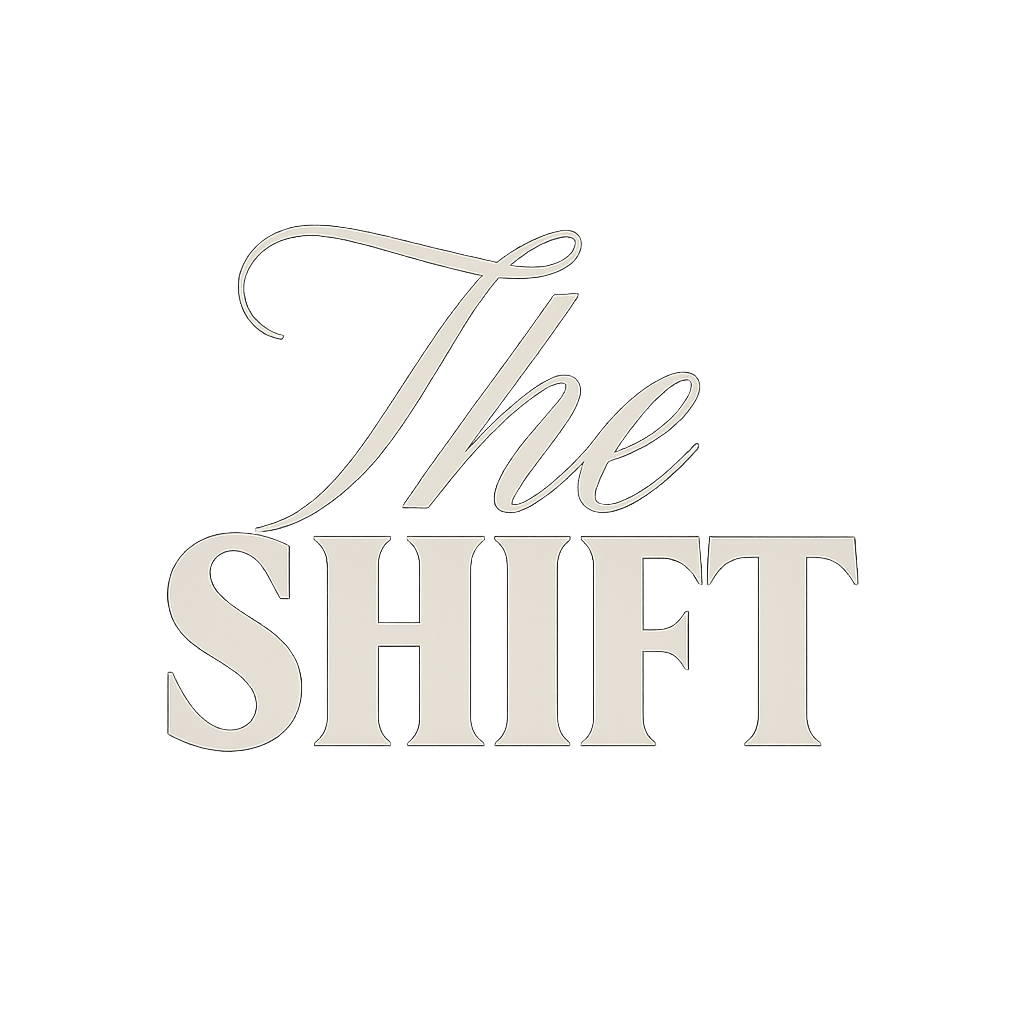 The phrase 'The SHIFT' written in elegant, cursive and bold font on a black background.