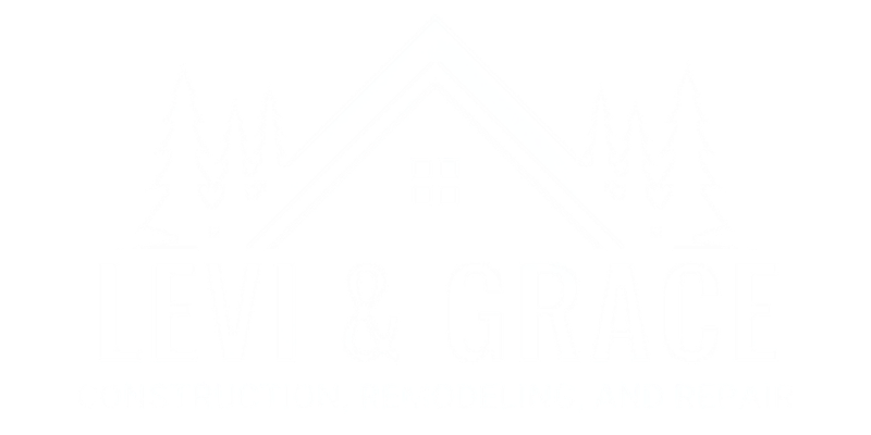 Levi &amp; Grace Construction