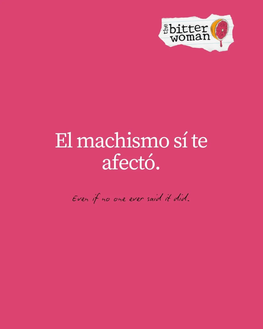 El machismo afecta 😢