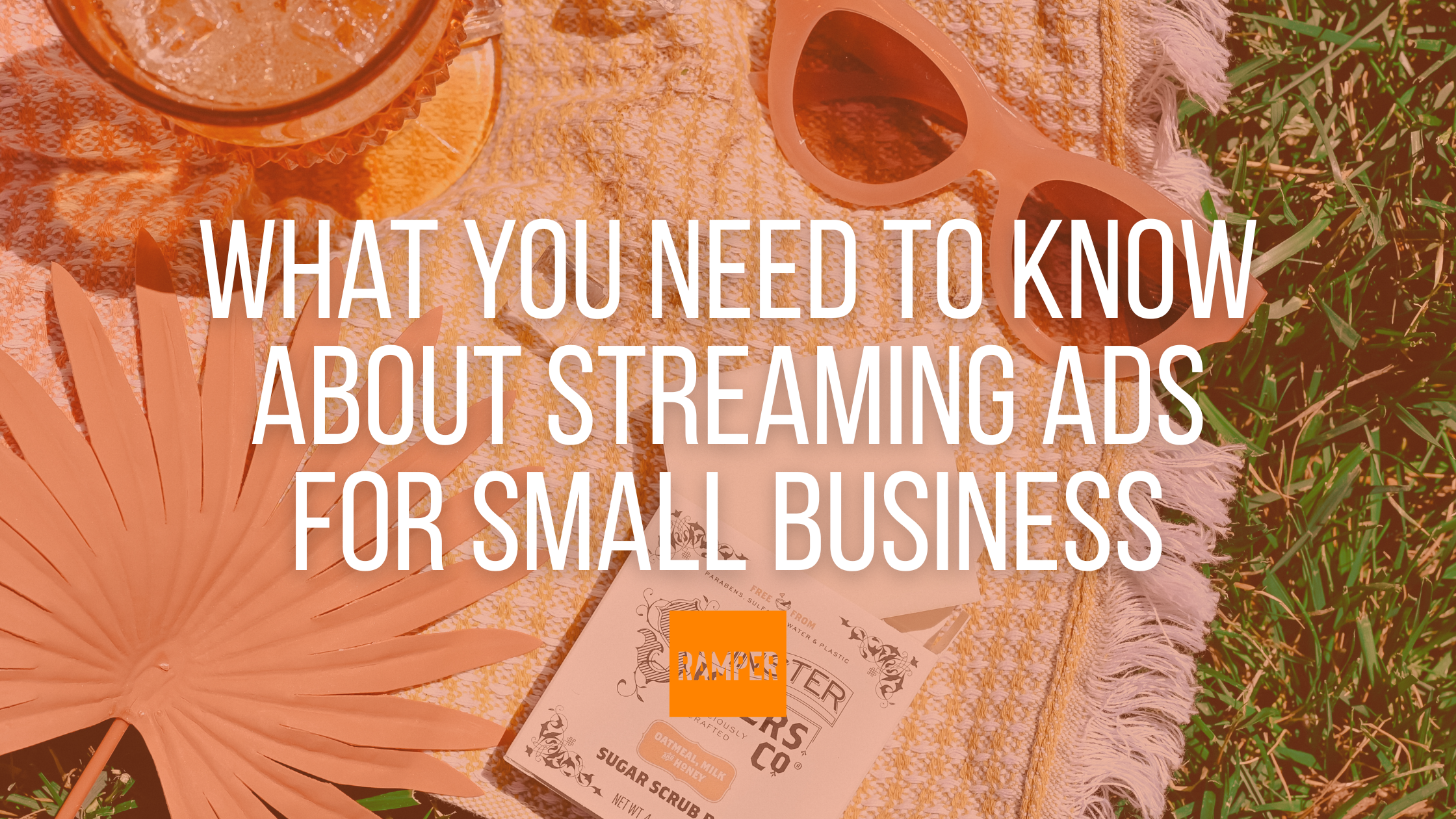 Streaming ads for small businesses