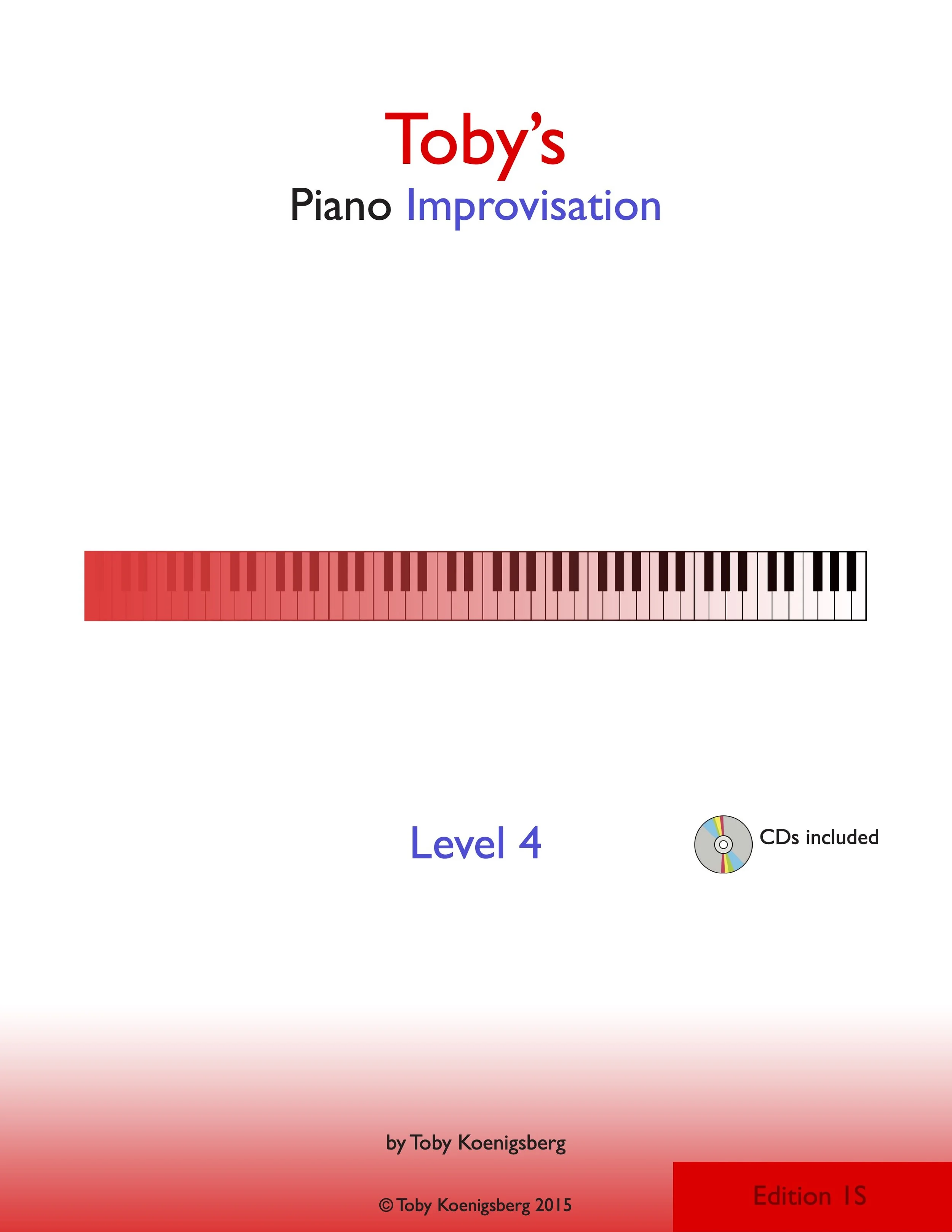 Book cover titled "Toby's Piano Improvisation, Level 4" by Toby Koenigsberg, with an image of a piano keyboard and a CD icon.