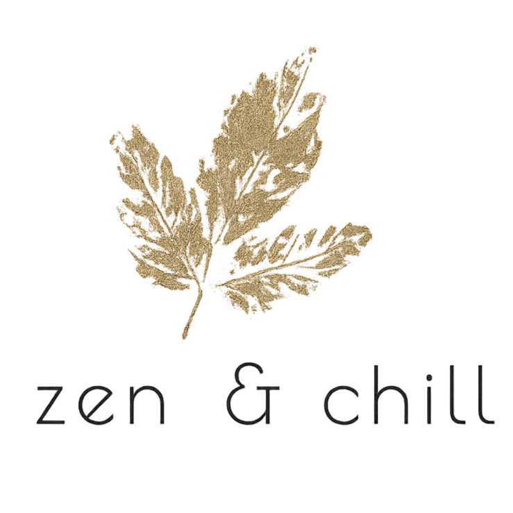 zen &amp; chill