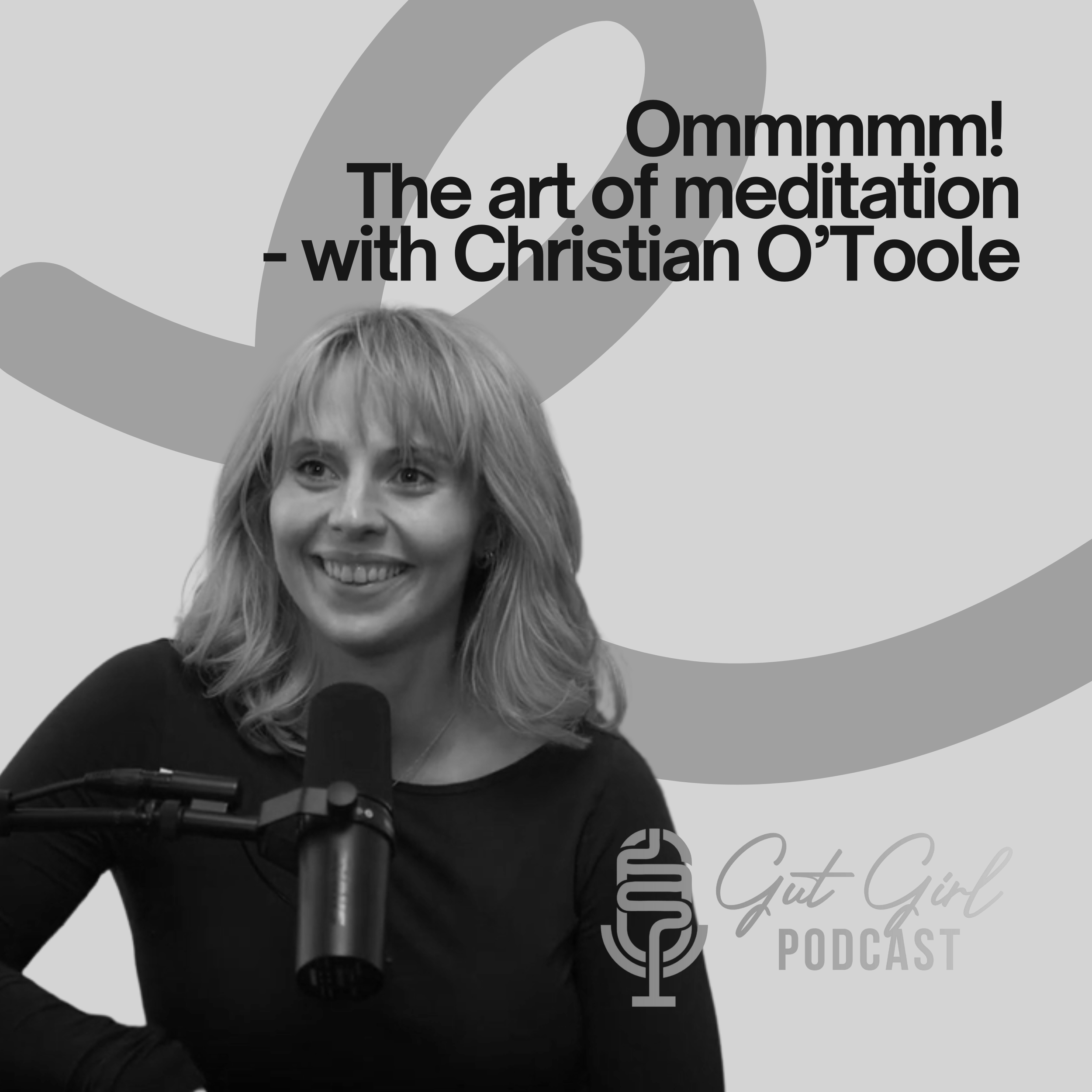 [coming soon] EPISODE 06: Ommmmm! The art of meditation - With Christian O’Toole