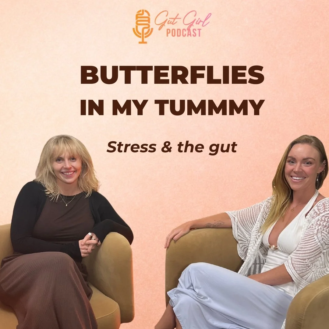 episode 04: Butterflies in my tummy: stress and the gut - with Ash Bott