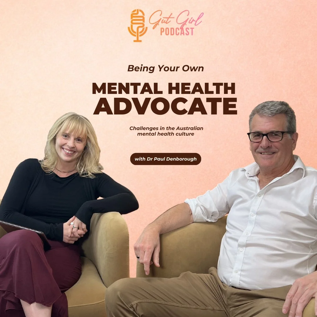 Being your own mental health advocate: challenges in the Australian mental health culture - with Dr Paul Denborough