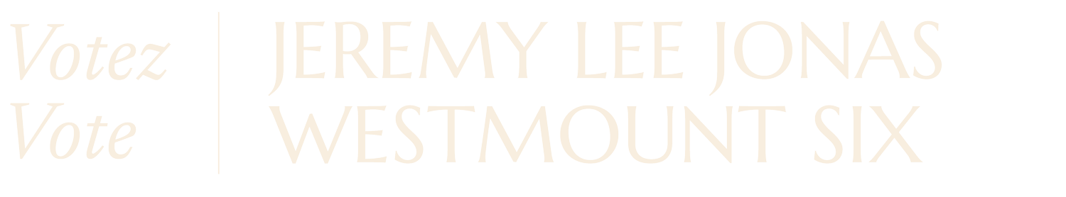Jeremy Lee Jonas for Westmount Six