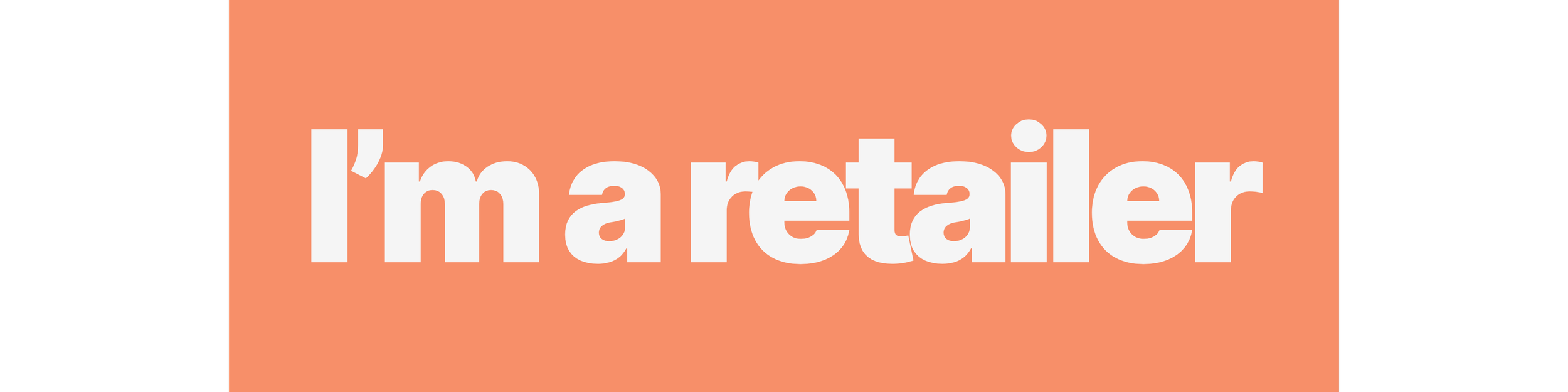 A button saying i'm a retailer