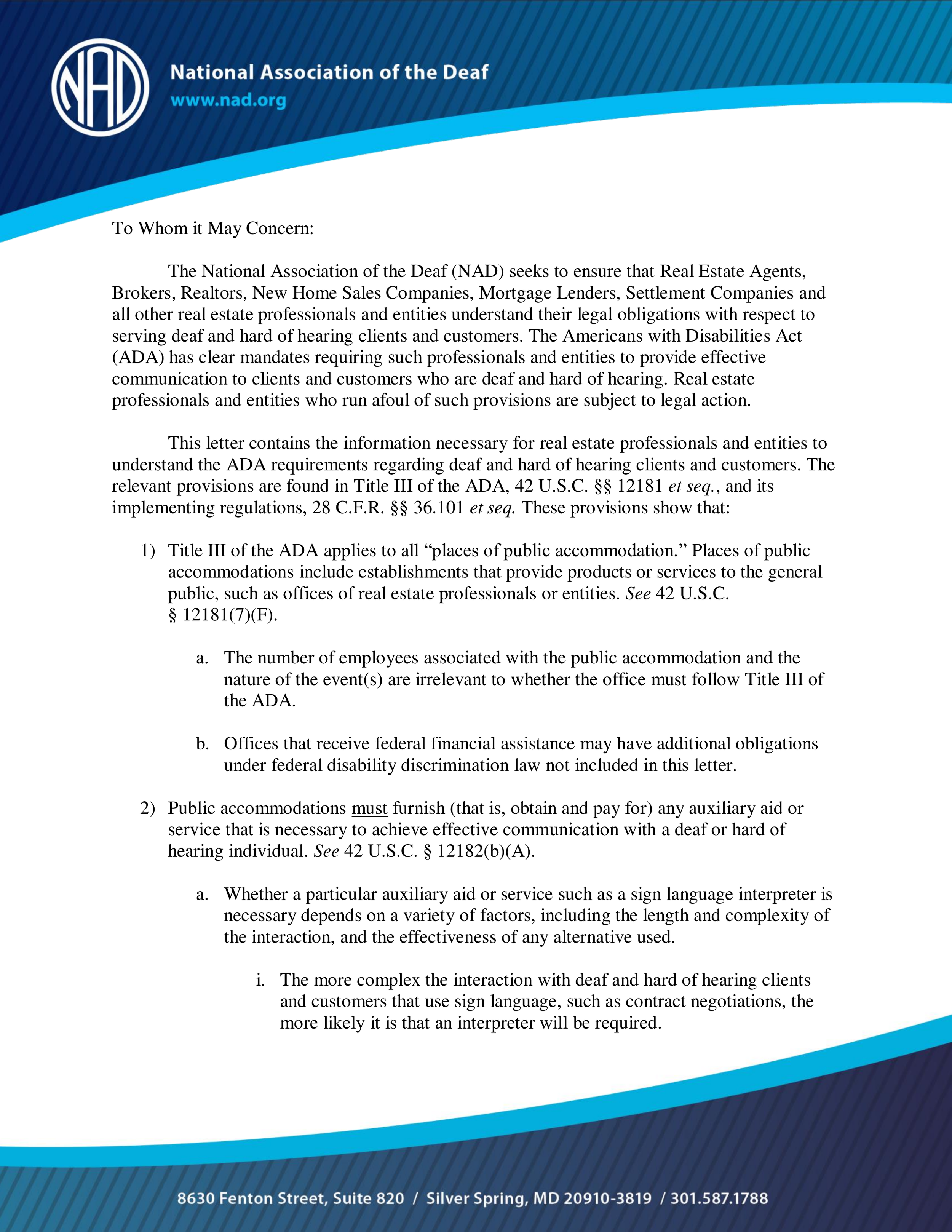 Letter from the National Association of the Deaf explaining legal obligations of real estate professionals under the Americans with Disabilities Act regarding service to deaf and hard of hearing clients, including provisions about accommodations and communication aids.