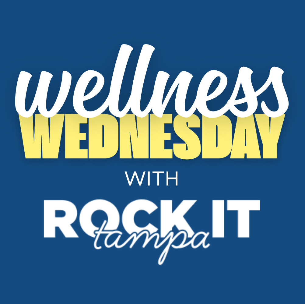 Wellness Wednesday | Rock It Fitness
