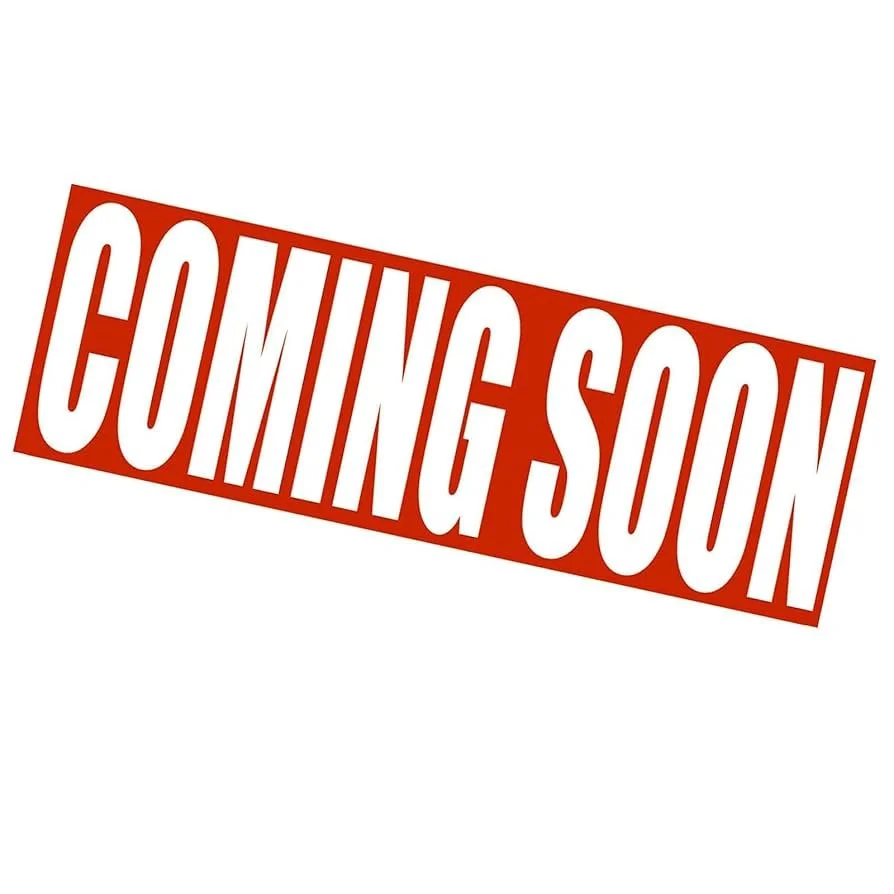 Coming Soon!