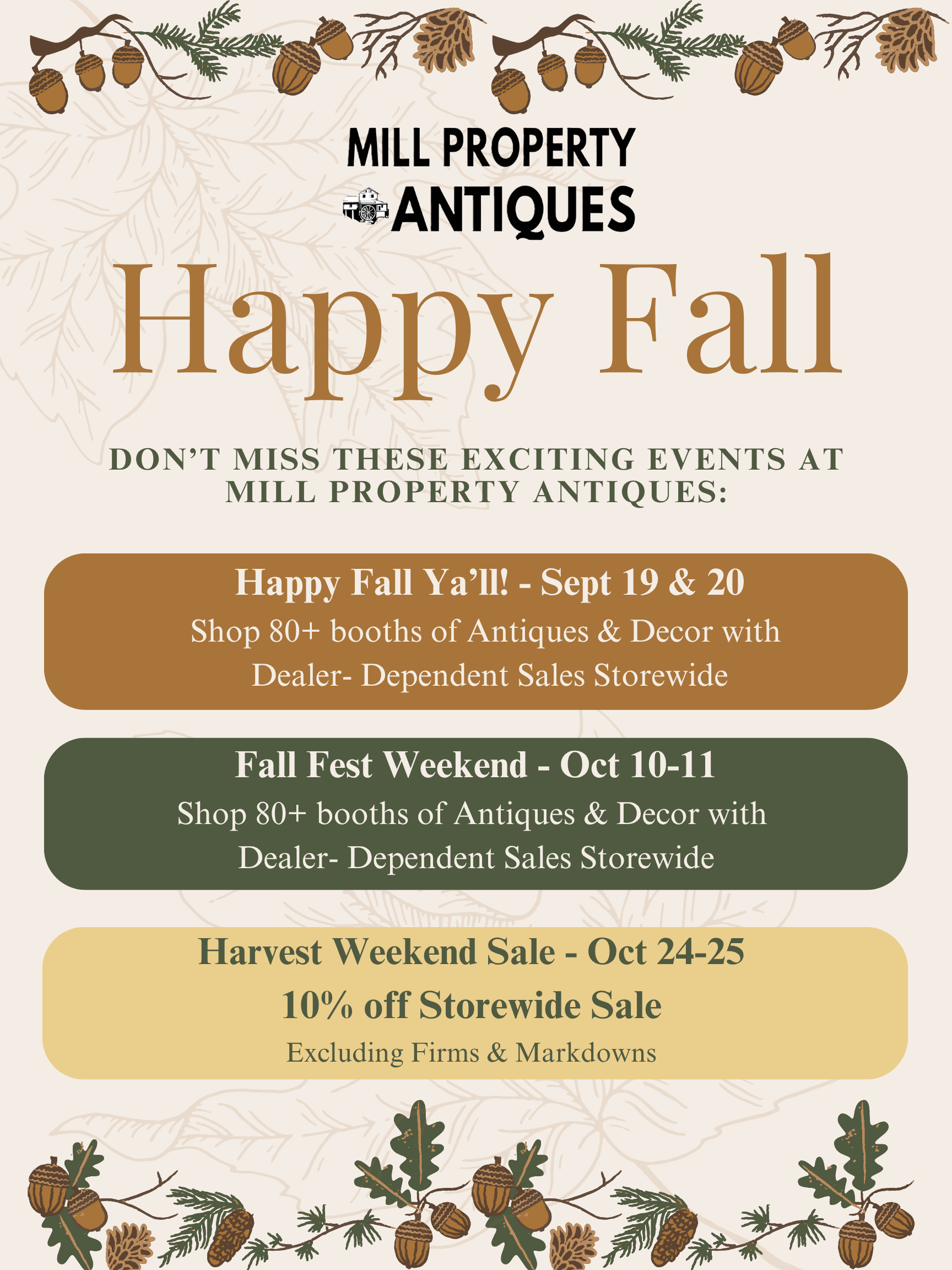 A promotional flyer for Mill Property Antiques, featuring fall-themed decorations like pinecones, acorns, oak leaves, and pine branches at the top and bottom. The flyer highlights upcoming fall events including an Antique and Decor Sale on September 19-20, a Fall Fest Weekend on October 10-11, and a Harvest Weekend Sale on October 24-25 with a 10% discount storewide.