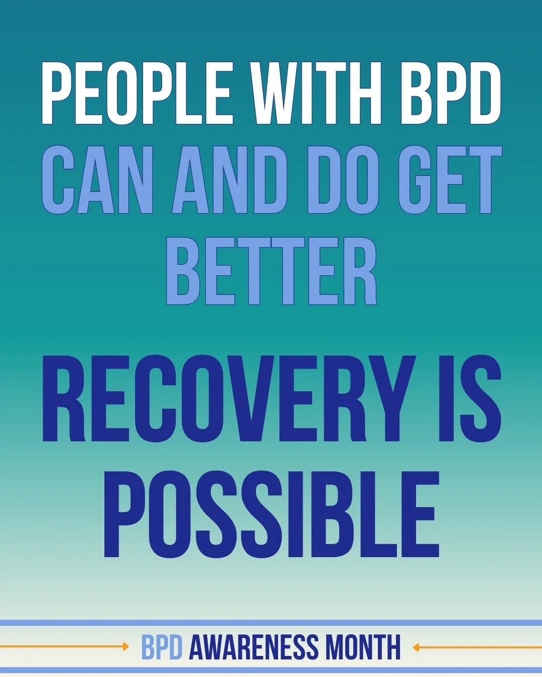 There&rsquo;s a lot of hopeless messaging around Borderline Personality Disorder, and a lot of people are told they'll never feel better.

In reality, many people with BPD build more stable relationships, develop new coping skills, and create meaning