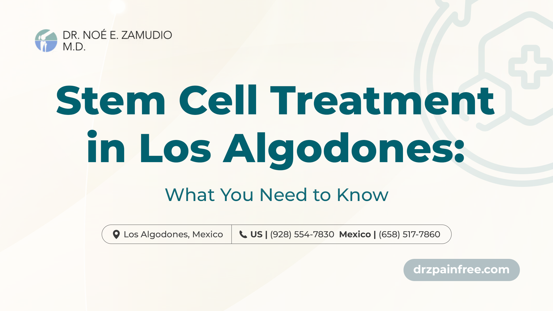 Stem Cell Treatment in Los Algodones: What to Know