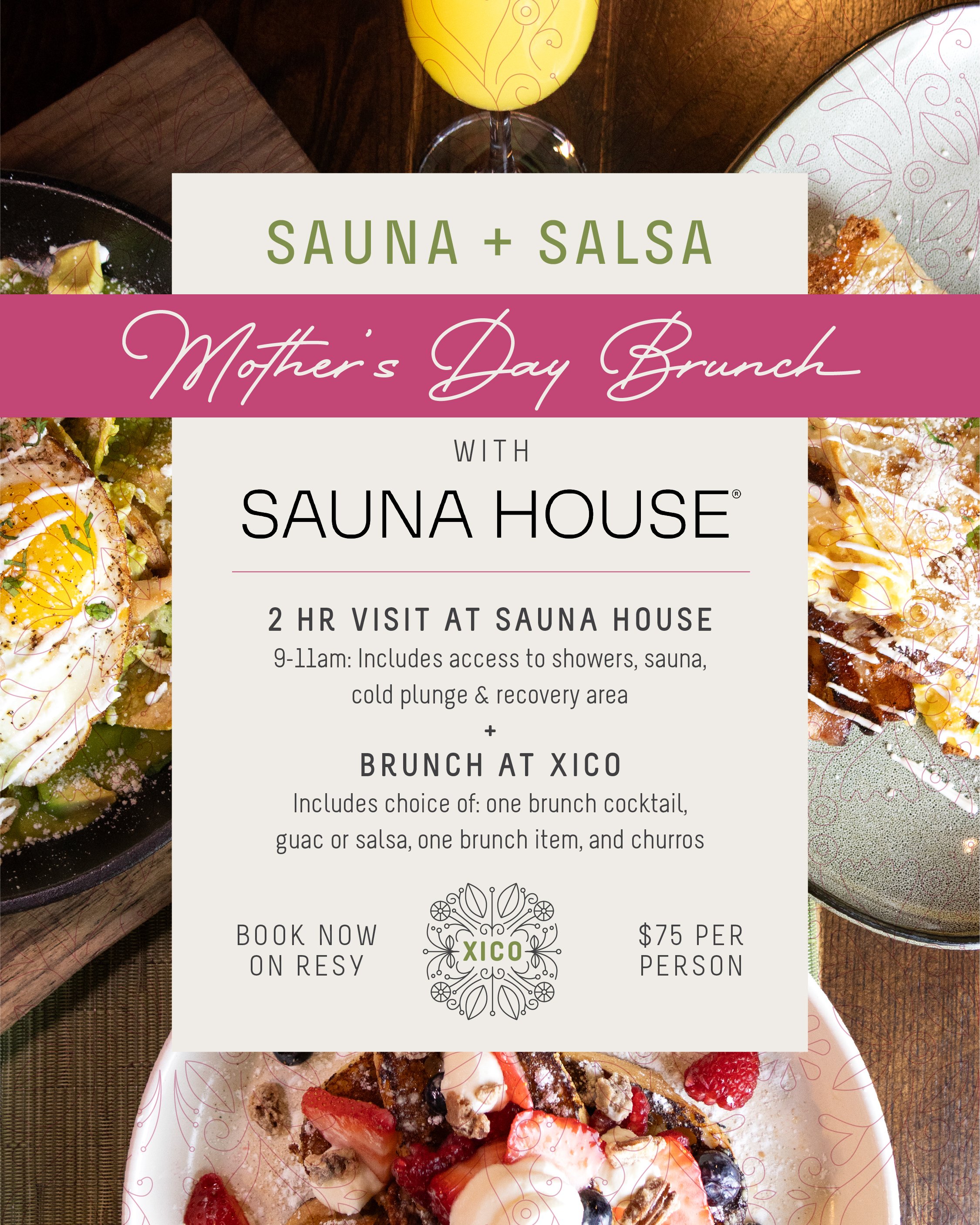 Sauna & Salsa: Mother's Day Brunch with Sauna House