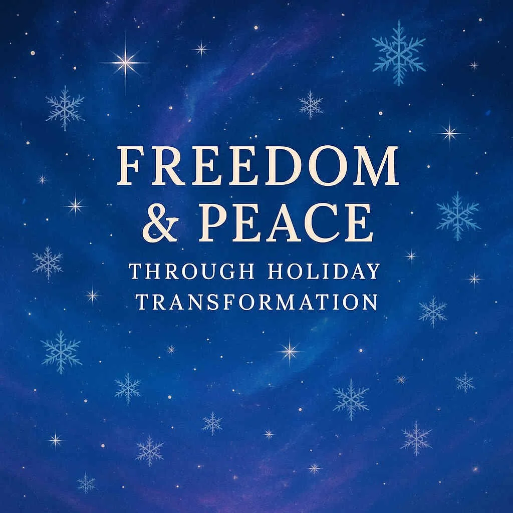 The Freedom and Peace My Transformation Gives Me Through the Holiday Season